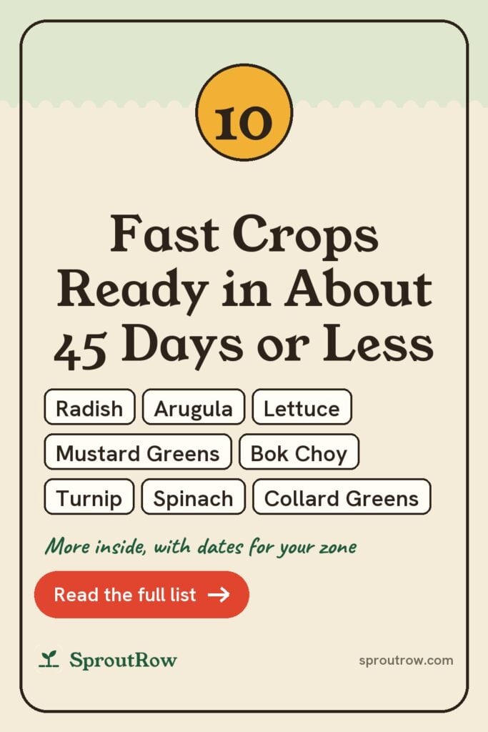 10 Fast Crops Ready in About 45 Days or Less pin